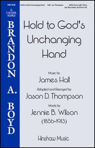 Hold to God's Unchanging Hand SATB choral sheet music cover Thumbnail